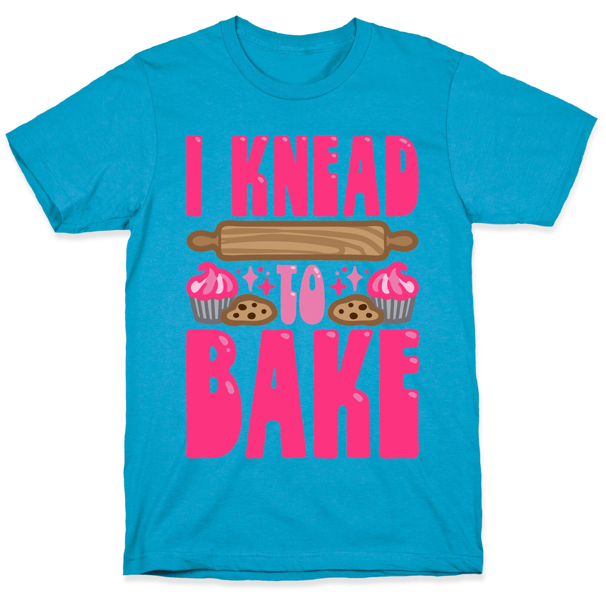 I Knead To Bake Unisex Triblend Tee
